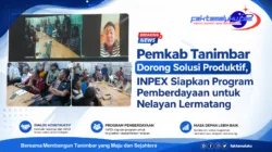 Pemkab Tanimbar Dorong Solusi Produktif, INPEX Siapkan Program Pemberdayaan untuk Nelayan Lermatang 2 Berita terkini Pemkab Tanimbar dan INPEX