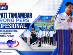 Bupati Tanimbar Dorong Pers Profesional, Bukan Sekadar Berita Tapi Pembentuk Kesadaran Publik