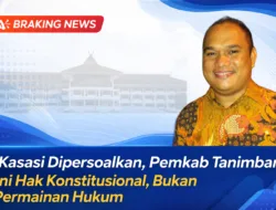Kasasi Dipersoalkan, Pemkab Tanimbar: Ini Hak Konstitusional, Bukan Permainan Hukum