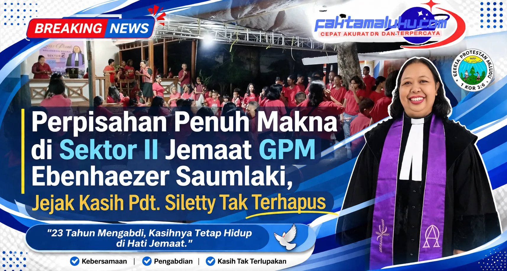 Perpisahan Penuh Makna di Sektor II Jemaat GPM Ebenhaezer Saumlaki, Jejak Kasih Pdt. Siletty Tak Terhapus 1 Perpisahan penuh makna di Sektor II