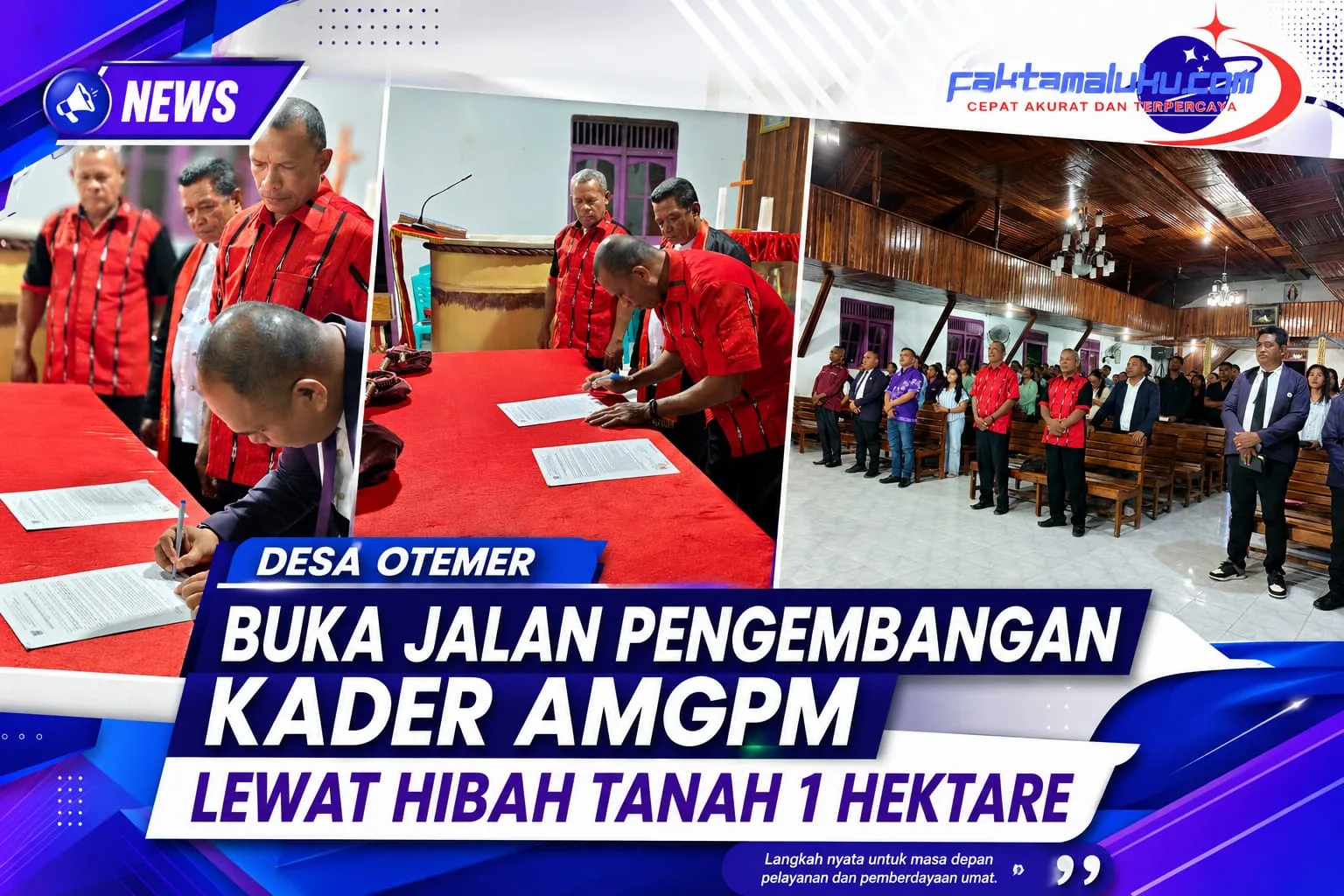 Desa Otemer Buka Jalan Pengembangan Kader AMGPM Lewat Hibah Tanah 1 Hektare 1 IMG 20260528 WA0248